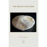 The Stone In My Head
