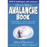 Allen & Mike's Avalanche Book