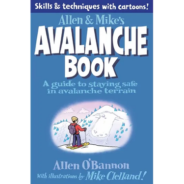 Allen & Mike's Avalanche Book