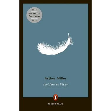 Incident at Vichy: A Play