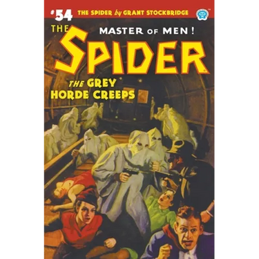 The Spider #54: The Grey Horde Creeps