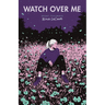 Watch Over Me