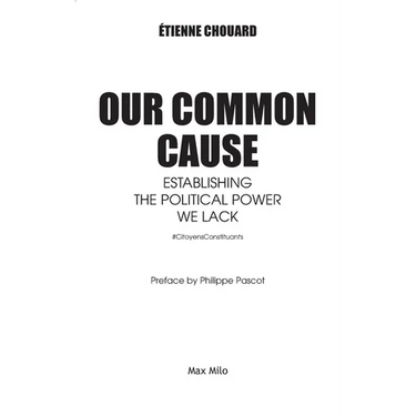Our common cause: Establishing the political power we lack
