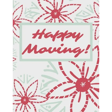 Happy Moving: The Way To Make Sure Your Move Does Not Overwhelm You.