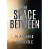 The Space Between