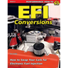 EFI Conversions: How to Swap Your Carb for Electronic Fuel Injection