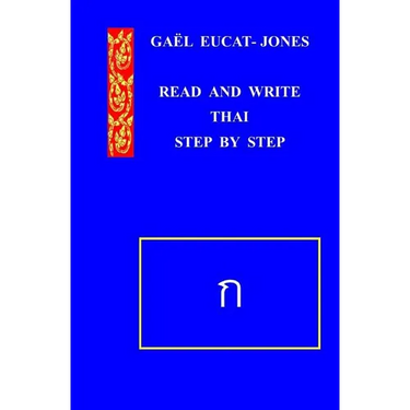 READ AND WRITE THAI Step by Step
