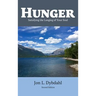 Hunger: Satisfying the Longing of Your Soul