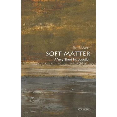 Soft Matter: A Very Short Introduction