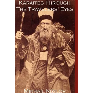 Karaites Through the Travelers' Eyes