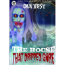 The House That Dripped Gore: The first book of the Stanley Matheson trilogy