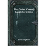 The Divine Comedy: Longfellow Edition