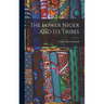 The Lower Niger And Its Tribes