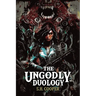The Ungodly Duology