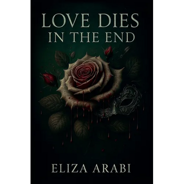 Love Dies In The End