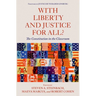 With Liberty and Justice for All?: The Constitution in the Classroom