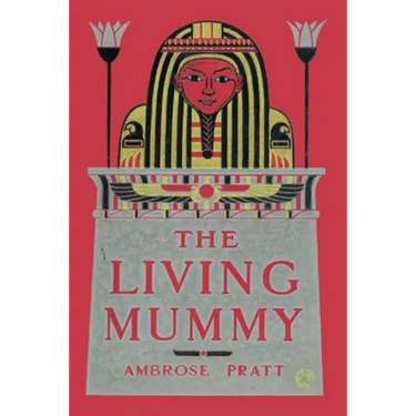 The Living Mummy