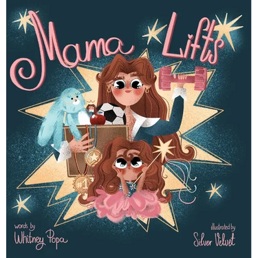 Mama Lifts