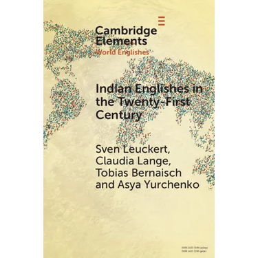 Indian Englishes in the Twenty-First Century