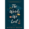 The Words We Lost