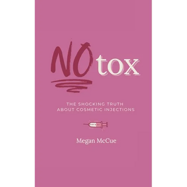 Notox: The Shocking Truth About Cosmetic Injections