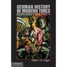 German History in Modern Times