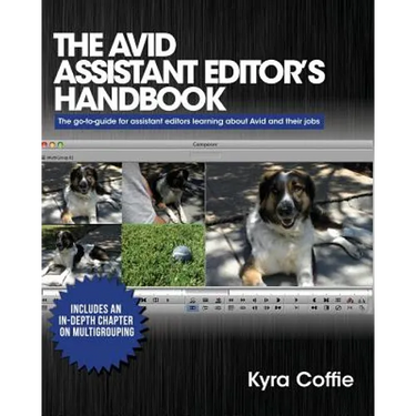 The Avid Assistant Editor's Handbook