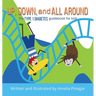 Up, Down, and All Around: The Type 1 Diabetes Guidebook for Kids