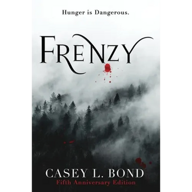Frenzy (Fifth Anniversary Edition)