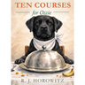 Ten Courses for Ozzie