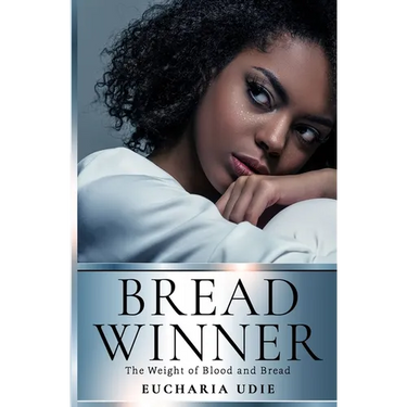 Breadwinner: The Weight of Blood and Bread