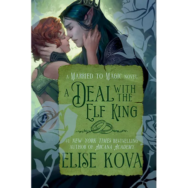 A Deal with the Elf King: A Standalone Fantasy Romance