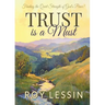 Trust is a Must: Finding the Quiet Strength of God's Peace