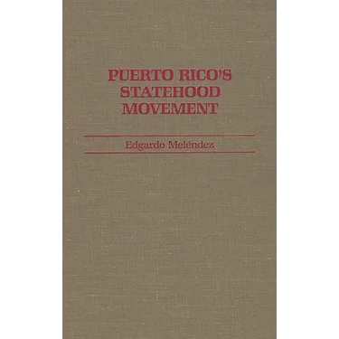 Puerto Rico's Statehood Movement
