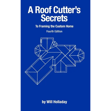 A Roof Cutter's Secrets to Framing the Custom Home