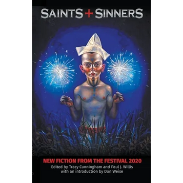 Saints+Sinners: New Fiction from the Festival 2020