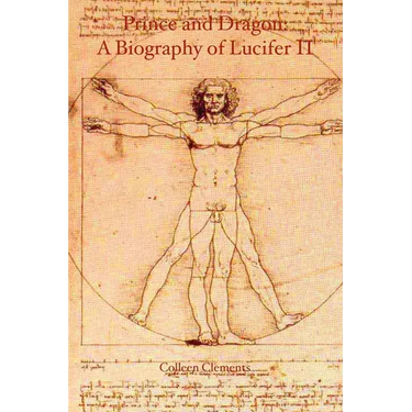 Prince and Dragon: A Biography of Lucifer II