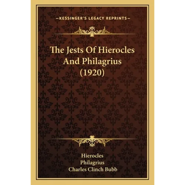 The Jests Of Hierocles And Philagrius (1920)