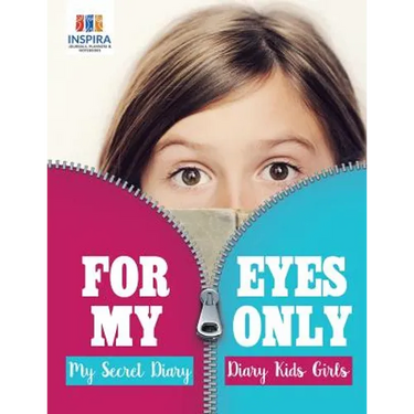 For My Eyes Only My Secret Diary Diary Kids Girls