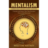 Mentalism: Learning Tools to Become an Expert in Anything (Concepts and Stories That Take Pre-show Work to the Next Level)