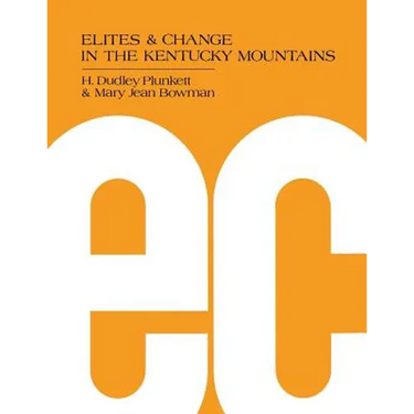 Elites and Change in the Kentucky Mountains