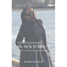You Prayed for a Black Baby?, The stories of five extraordinary black women!