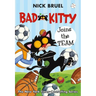 Bad Kitty Joins the Team (Paperback Black-And-White Edition)