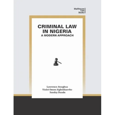 Criminal Law in Nigeria: A Modern Approach