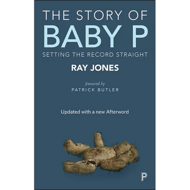 The Story of Baby P: Setting the Record Straight