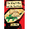 The Wing Fitter and the Soul Binder
