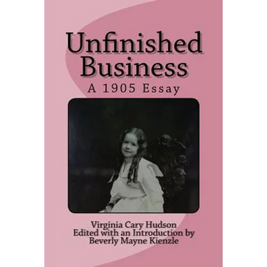 Unfinished Business: A 1905 Essay