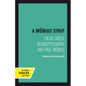A Mobius Strip: Fin-De-Siecle Neuropsychiatry and Paul Mobius