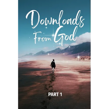 Downloads From God - Part 1