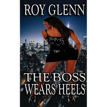 The Boss Wears Heels